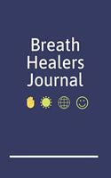 Breath Healers Journal: A Blank Lined Writing Notebook for Energy Healing