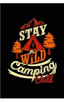 Stay wild camping child