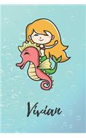 Vivian: süßes personalisiertes Meerjungfrauen Schreibheft / Notizbuch / Tagebuch - viele Vornamen verfügbar - 100 Seiten liniert - Seepferdchen Tagebuch - S