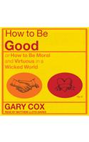 How to Be Good