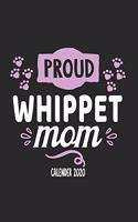 Proud Whippet Mom Calender 2020