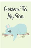 Letters to my son