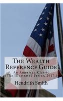 The Wealth Reference Guide: An American Classic