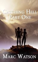 Catching Hell