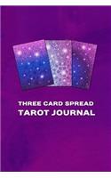 Three Card Spread Tarot Journal