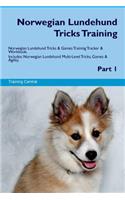 Norwegian Lundehund Tricks Training Norwegian Lundehund Tricks & Games Training Tracker & Workbook. Includes