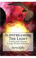 Slipstreaming The Light