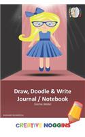 Draw, Doodle and Write Notebook Journal