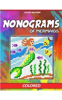 Nonograms of Mermaids: Colored Griddlers- Exclusive and High-Quality Japanese Nonograms - Hanjie Griddlers Nonograms(Japanese Crossword / Nonogram / Griddlers / Picross / Hanjie Logic Puzzles)