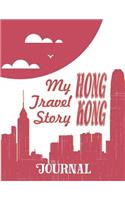 Hong Kong - My Travel Story Journal