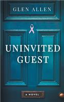 Uninvited Guest