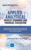 Applied Analytics - Project Economic and Financial Evaluation