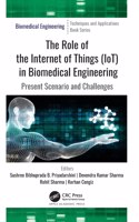 The the Role of the Internet of Things (Iot) in Biomedical Engineering