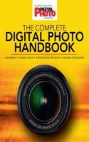 The Complete Digital Photo Handbook