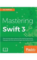 Mastering Swift 3