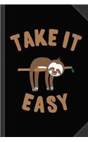 Take It Easy Sloth Journal Notebook