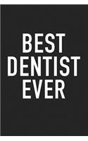 Best Dentist Ever