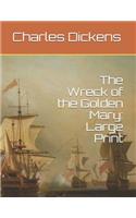 The Wreck of the Golden Mary