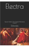 Electra: (spanish Edition) (Annotated) (Worldwide Classics)