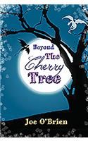 Beyond the Cherry Tree