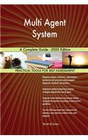 Multi Agent System A Complete Guide - 2020 Edition