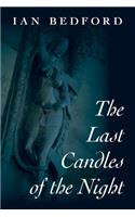 Last Candles of the Night