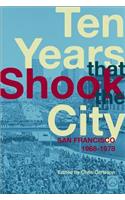 Ten Years That Shook the City