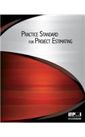 Practice Standard for Project Estimating