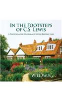 In the Footsteps of C. S. Lewis