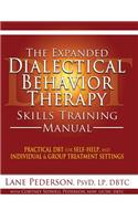 Expanded Dialectical Behavior Therapy Skills Training Manual