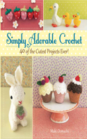 Simply Adorable Crochet