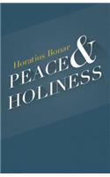Peace & Holiness