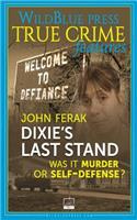 Dixie's Last Stand