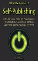 Ultimate Guide to Self-Publishing