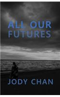All Our Futures