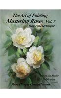 Mastering Roses Vol. 7