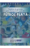 Cuaderno de Ejercicios para el Preparador Físico de Fútbol Playa