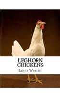 Leghorn Chickens