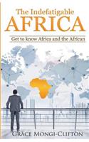 The Indefatigable Africa