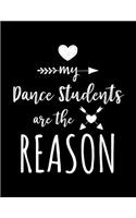 My Dance Students Are The Reason