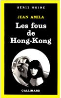 Fous de Hong Kong