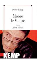 Moore Le Maure: (6067003 Romans, Nouvelles, Recits (Domaine Francais))