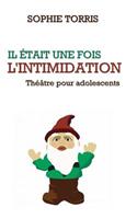 Il était une fois l'intimidation (théâtre pour les adolescents)