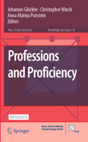 Professions and Proficiency
