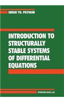 Introduction to Structurally Stable Systems of Differential Equations