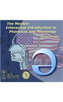 Mouton Interactive Introduction to Phonetics and Phonology