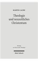 Theologie und neuzeitliches Christentum