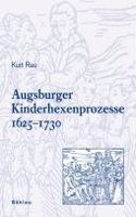 Augsburger Kinderhexenprozesse 1625-1730