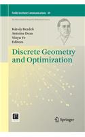 Discrete Geometry and Optimization