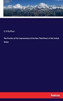 Practice of the Improvement of the Non-Tidal Rivers of the United States